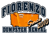 Fiorenzo Dumpster Rental, Serving Trumbull & Mahoning Counties since 2010!